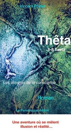 Thêta 4-8 hertz (les abysses de la conscience)