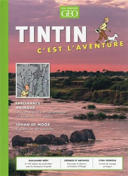 Tintin c'est l'aventure n°11 - Fascinants animaux