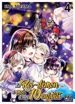 Le roi-démon et moi, et nos 10 enfants Tome 4