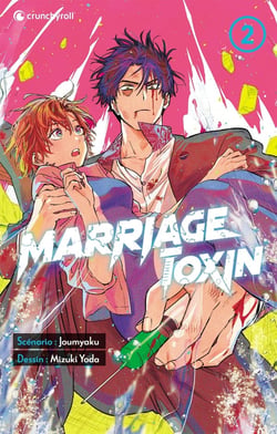 Marriage toxin Tome 2