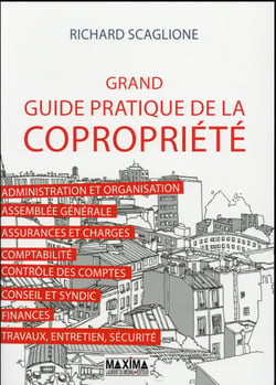 Grand guide pratique de la copropriété
