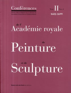 Les conférences de l'académie royale de peinture et de sculpture Tome 2-2