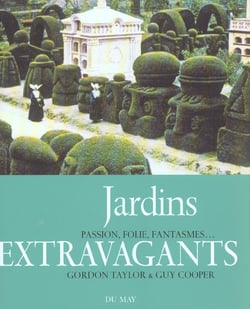 Jardins extravagants