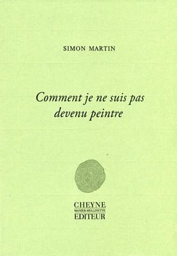 Comment je ne suis pas devenu peintre