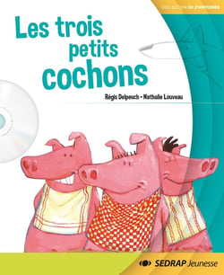 Les trois petits cochons - lecture - moyenne et grande sections, CP - l'album