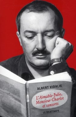 L'aimable-Julie, monsieur Charlot et les autres