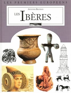 Les ibères - Les premiers européens