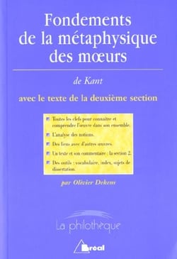 Fondements de la métaphysique des moeurs, de Kant