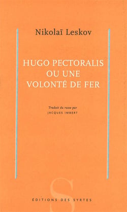 Hugo Pectoralis ou une volonté de fer