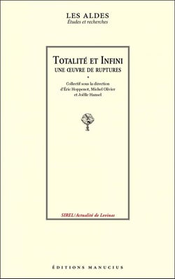 Totalité et infini, une oeuvre de rupture