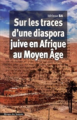 Sur les traces d'une diaspora juive en Afrique au Moyen Âge