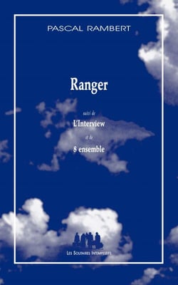 Ranger - l'interview - 8 ensemble