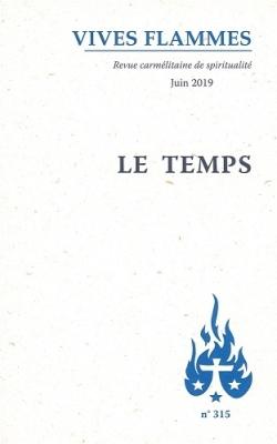 Revue Vives Flammes n.315 : le temps