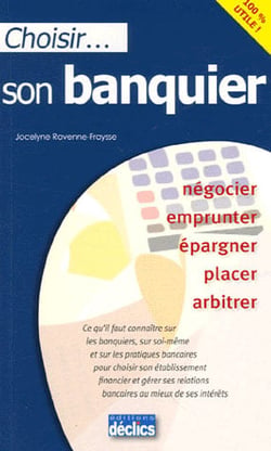 Choisir son banquier