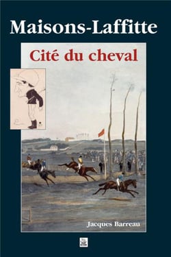 Maisons-Laffitte, cité du cheval