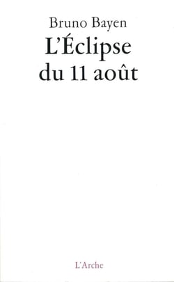 L'Éclipse du 11 août
