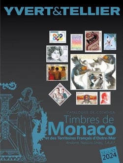 Tome 1 Bis : Catalogue des Timbres de Monaco et des TOM (édition 2024)