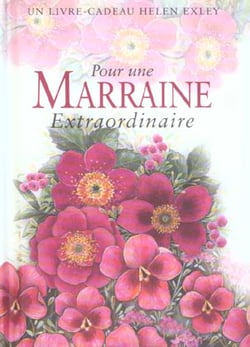 Pour une marraine extraordinaire