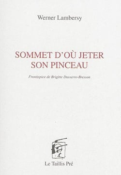 Sommet d'où jeter son pinceau