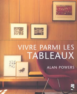 Vivre avec les tableaux