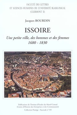 Issoire, 1680-1830 : Une petite ville, des hommes et des femmes