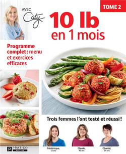 10 lb en moins Tome 2 : menu et exercices efficaces