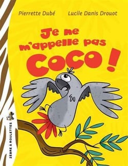 Je ne m'appelle pas coco !