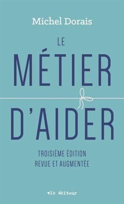 Le métier d'aider (3e édition)