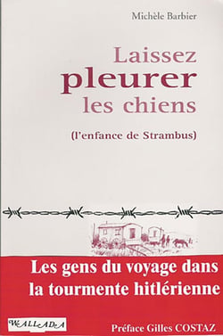 Laissez pleurer les chiens