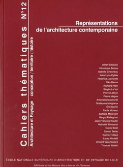 Cahiers thématiques, n° 12/2013 : Représentations de l'architecture contemporaine