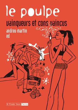 Le poulpe t.17 - vainqueurs et con vaincus
