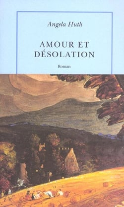 Amour et désolation