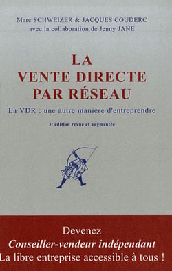 La vente directe par réseau - la vrd : une autre maniere d'entreprendre