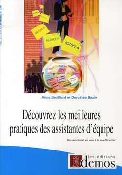 Découvrez les meilleures pratiques des assistantes d'équipe - du secrétariat en solo à la co-efficacité