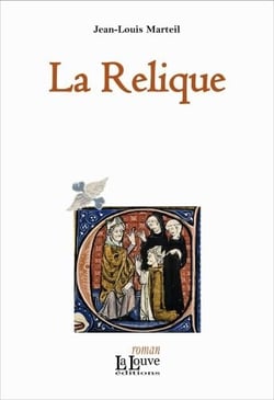 La Relique Tome 1 - La Relique