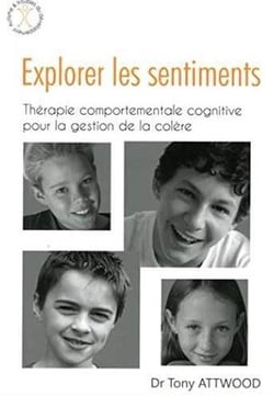 Explorer les sentiments - thérapie comportementale cognitive pour la gestion de la colère