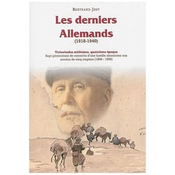 Vicissitudes militaires Tome 4 - les derniers allemands (1918-1940)