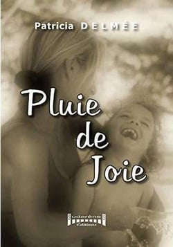 PLUIE DE JOIE