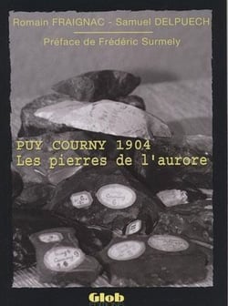 Puy Courny 1904 - les pierres de l'aurore