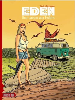 Eden Tome 2 : une saison aux enfers
