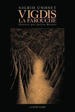 Vigdis la farouche - roman