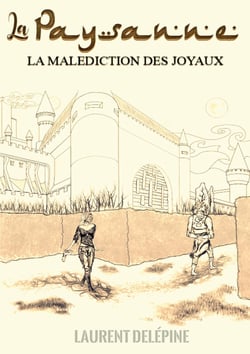 La paysanne : la malédiction des joyaux