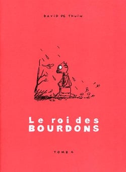Le roi des bourdons t.4