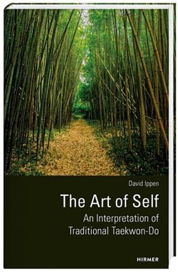 The art of self an interpretation of traditional taekwon-do /anglais