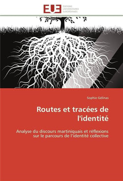 Routes et tracees de l'identite