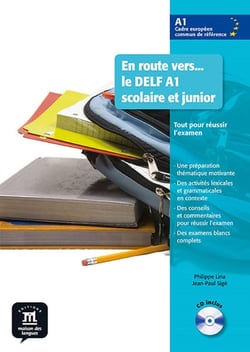 En route vers - le DELF A1 - scolaire et junior  - livre de l'élève