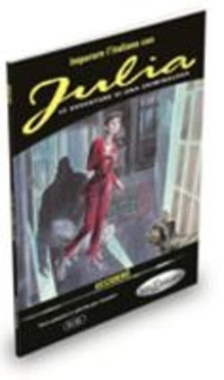 Imparare l'italiano con i fumetti: Julia - Uccidero
