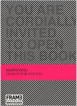 Happening design for events