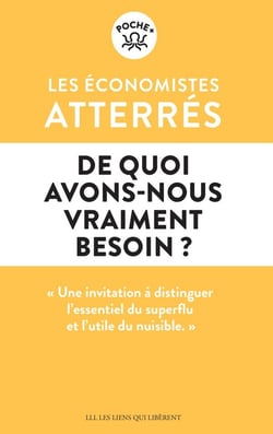 De quoi avons-nous vraiment besoin ?
