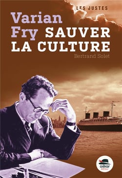 Varian Fry - sauver la culture !